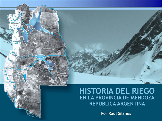 Historia_del_Riego_Mendoza