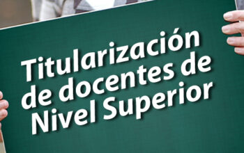 Cronograma de acciones del concurso de Titularización de horas en el Nivel Superior
