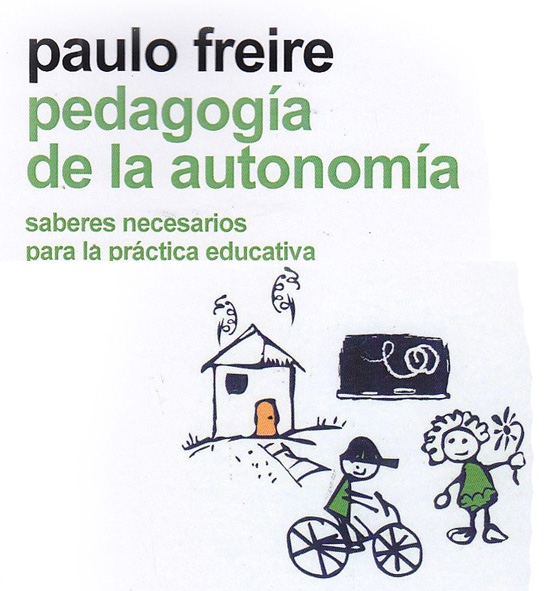 Pedagogía de la Autonomía - Freire - Libro