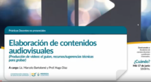 Elaboración de contenidos audiovisuales