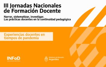 Compilación de producciones presentadas en las Jornadas Nacionales de Formación Docente