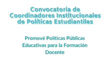 Se abre la Convocatoria de Coordinadores/as Institucionales de Políticas Estudiantiles (CIPEs)