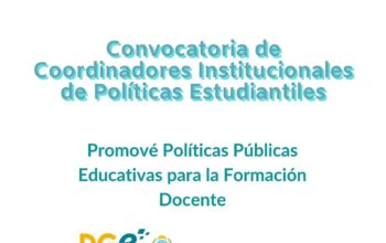 Se abre la Convocatoria de Coordinadores/as Institucionales de Políticas Estudiantiles (CIPEs)