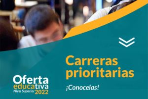 Se presentaron las carreras prioritarias de Nivel Superior para el ciclo 2022