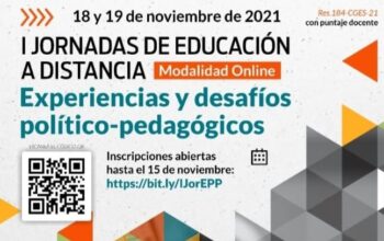 I Jornadas de Educación a Distancia. Experiencias y desafíos político-pedagógicos