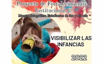 El IES 9-030 “Del Bicentenario”, presenta una muestra fotográfica como proyecto de Fortalecimiento Institucional