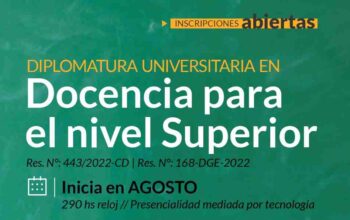 La UNCuyo y la CGES lanzan una Diplomatura Universitaria en Docencia