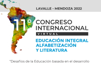 11º Congreso Internacional de Educación Integral, Alfabetización y “Desafíos de la Educación basada en el desarrollo y/o fortalecimiento de Capacidades”
