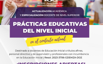 El IES Tomás Godoy Cruz lanza nuevas postitulaciones para docentes de Nivel Inicial