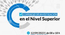 Mendoza será sede del Congreso de Investigación en Nivel Superior