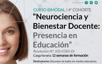 <strong>La CGES lanza la capacitación “Neurociencia y Bienestar Docente: Presencia en Educación” – 4ta Cohorte</strong>