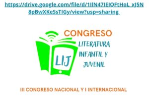 III Congreso Nacional de Literatura Infantil y Juvenil  I Congreso Internacional de Literatura Infantil y Juvenil