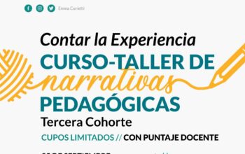 <strong><em>Inscripciones abiertas para el curso taller de narrativas pedagógicas “Contar la experiencia”</em></strong>