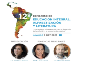 <strong>12° Congreso de Educación Integral, Alfabetización y Literatura: “La enseñanza y la evaluación para el desarrollo de la reflexión y el pensamiento&nbsp;creativo”</strong>