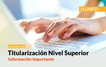Continúa en marcha el proceso de titulización del Nivel Superior.