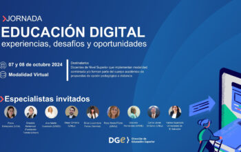 Con destacados expositores nacionales, internacional y más de mil docentes, se llevaron a cabo las Jornadas de Educación Digital en el Nivel Superior