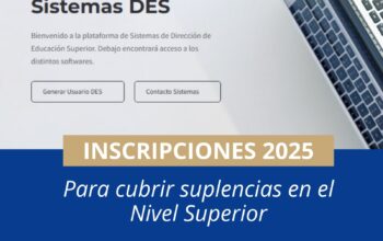 Suplencias en el Nivel Superior: la DES dejó habilitado el sistema web para realizar el procedimiento de manera digital